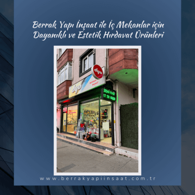 Berrak Yapı İnşaat ile Güven ve Kalitenin Buluştuğu Anlar