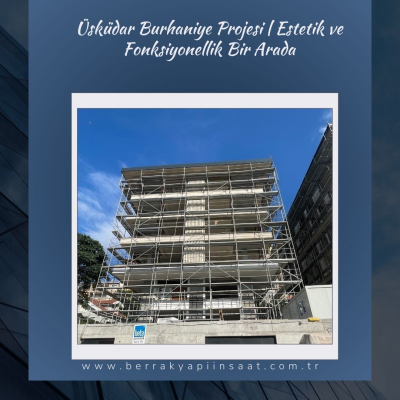 Üsküdar Burhaniye Projemizle Modern Yaşamın Kapılarını Aralıyoruz