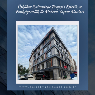 Üsküdar Sultantepede Yenilikçi ve Modern Yaşam Alanları Tasarlıyoruz